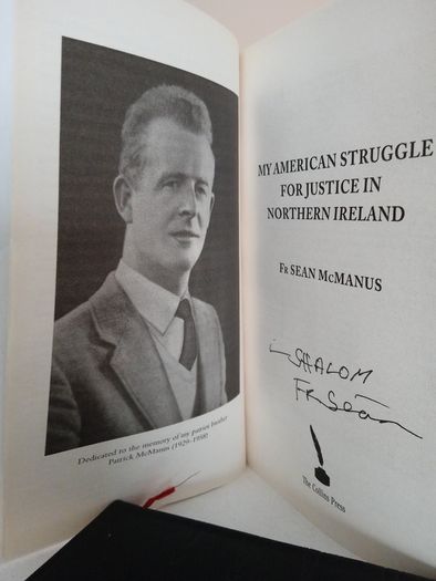 My American Struggle for Justice in Northern Ireland by Fr Sean McManus (Signed by the Author) (RB448)