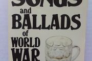 The Songs And Ballads Of World War II