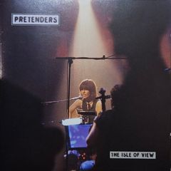 Pretenders - The Isle Of View