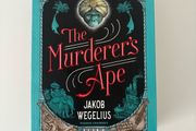The Murder's Ape - Jacob Wegelius
