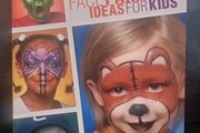 Fun Face Painting Ideas for Kids: 40 Step-By-Step Demos (Soft cover)