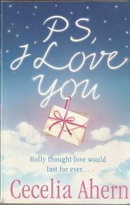 P S I Love You by Cecelia Ahern Irish Fiction