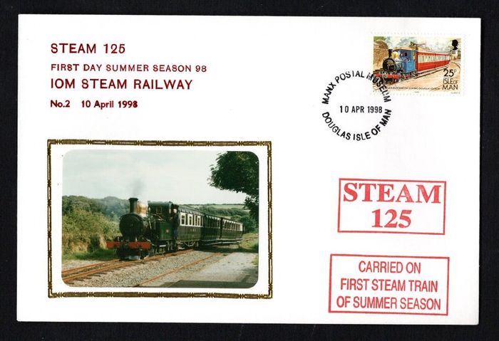 1998 Isle of Man Cover showing First Day Summer season 98 IOM Stam Railway No 2 10th April 1998 tying 25p definitive Stamp with Manx Postal Museum Douglas cancel and both Steam 125 & Carried on First MET Tram of Summer Season cancel