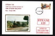 1998 Isle of Man Cover showing First Day Summer season 98 IOM Stam Railway No 2 10th April 1998 tying 25p definitive Stamp with Manx Postal Museum Douglas cancel and both Steam 125 &amp; Carried on First MET Tram of Summer Season cancel