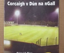 22nd March 2003 GAA (Gaelic Football) Programme. Cork (Corcaigh) V Donegal (Dun na nGall)  @ Pairc Ui Rinn