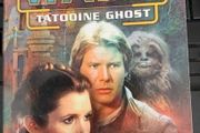 Tatooine Ghost- Star Wars: Novel by Troy Denning-First Print 2003