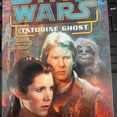 Tatooine Ghost- Star Wars: Novel by Troy Denning-First Print 2003