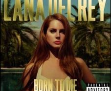 LANA DEL REY  |  Born To Die    (Paradise Edition)