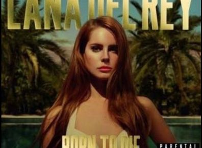 LANA DEL REY  |  Born To Die    (Paradise Edition)
