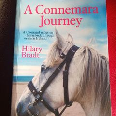 A Connemara Journey/ 1000 miles on horseback through Western Ireland/ Hillary Bradt / 2021