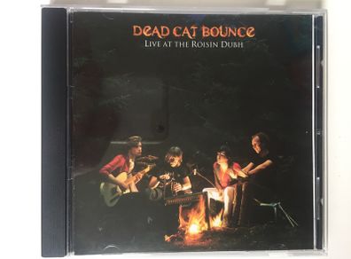 Dead Cat Bounce [2011] Live At The Roisin Dubh (CD Album)