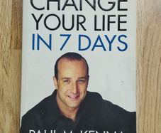 Change Your Life In 7 Days by Paul McKenna
