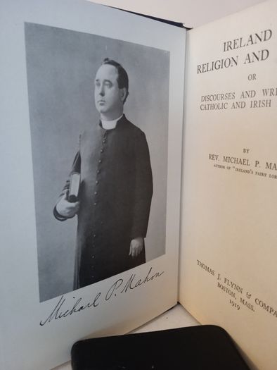 Ireland in Religion and Letters; or, Discourses and Writings of Catholic and Irish interest by Rev. Michael P. Mahon (HQ701)