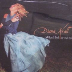 Diana Krall - When I Look In Your Eyes CD