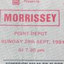Morrissey Concert Ticket 1991 MCD Presents Morrissey POINT DEPOT. Image 4
