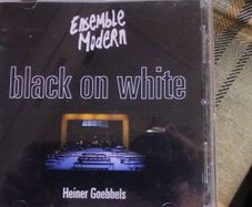 Heiner Goebbels / Ensemble Modern - Black On White CD