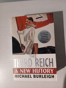 The Third Reich - A New History by Michael Burleigh