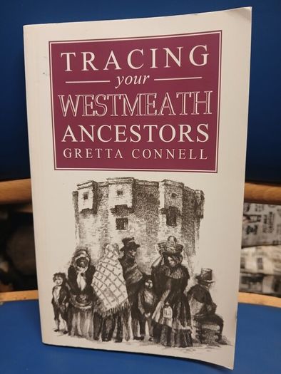 Tracing Your Westmeath Ancestors