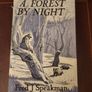 A Forest By Night. By Fred J. Spackman (authir Of A Poachers Tale). First Editions 1965 Hardback With Dustjacket In Good Condition  37. Image 5