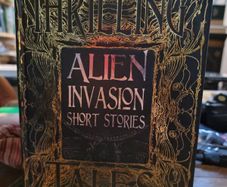 Thrilling Tales: Alien Invasion Short Stories