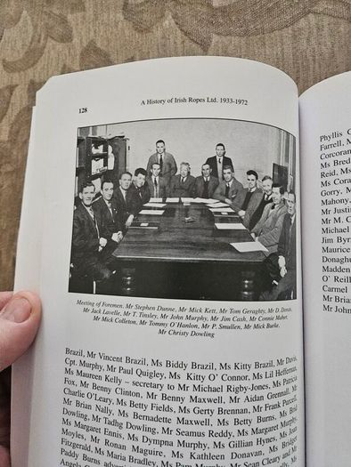 The Ropes. A History Of Irish Ropes Ltd 1933-1972. By Mary Ryan O'shea. First Edition Paperback In Good Condition.  See Photos For Same.