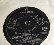 The Baron Knights vinyl single record - Call up the groups Medley