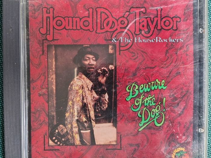 Hound Dog Taylor & The House Rockers - Beware Of The Dog! CD (1976) 1991 Reissue Chicago Electric Blues EX+