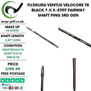 Fujikura Ventus Velocore TR Black 7-X X-Stiff #3 Wood Shaft / Ping 3rd Gen