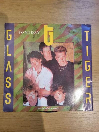 Glass Tiger Someday 7 inch Single Special Edition Poster Sleeve