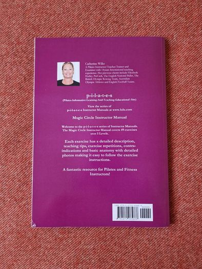 Pilates Magic Circle Instructor Manual Levels 1 - 5 by Catherine Wilks