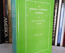 The Roman Catholic Church and the Plan of Campaign in Ireland 1886-1888 by Emmet Larkin (LP186)