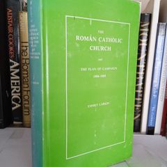 The Roman Catholic Church and the Plan of Campaign in Ireland 1886-1888 by Emmet Larkin (LP186)