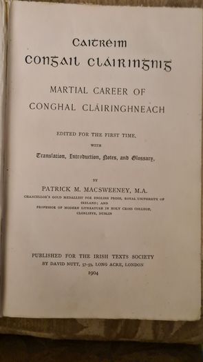 Marital Career Of Conghal Clairinghneacht Edited For The First Time With Translation. Hardback In Good Condition 1904.