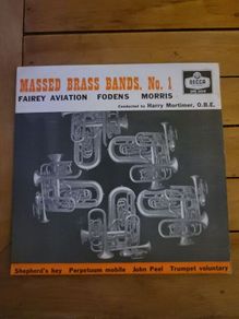 Massed Brass Bands No 1 Fairey Aviation Fodens Morris Motors 7 inch EP on Decca DFE 6614