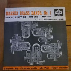 Massed Brass Bands No 1 Fairey Aviation Fodens Morris Motors 7 inch EP on Decca DFE 6614