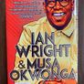 Football Book - Striking Out - Ian Wright & Musa Okwonga Image 2