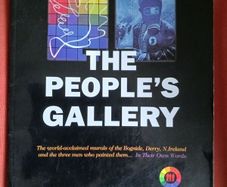 The Bogside Artists/ The People's Gallery/ 2001/1st ed. / signed