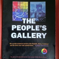 The Bogside Artists/ The People's Gallery/ 2001/1st ed. / signed
