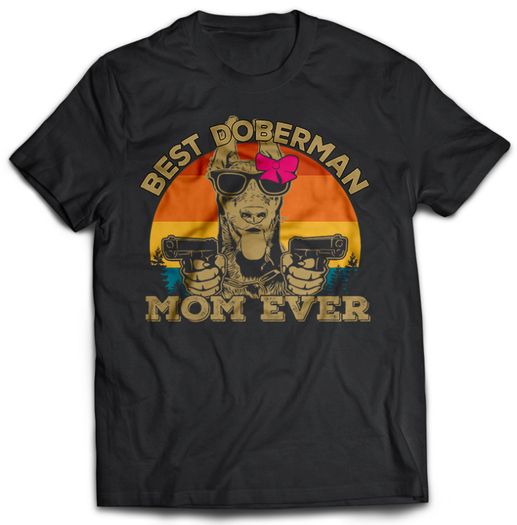 Best Dog MOM ever t-shirt