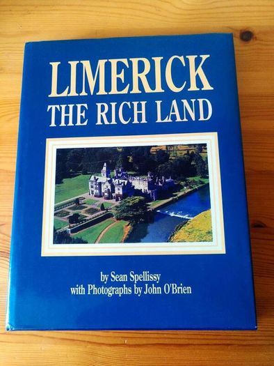 Limerick the Rich Land, signed 1st edition