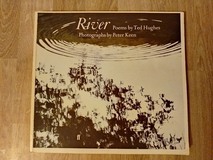 Ted Hughes RIVER Poetry 1983 First Edition
