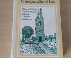 An Antique and Storied Land p/b 1991 Co. Limerick Local History Parishes FREEPOST