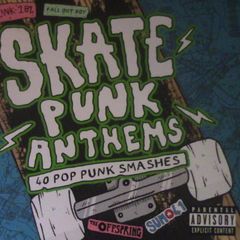 Skate Punk Anthems (2 x CD: Blink 182, Offspring, Sum 41, Lit, etc)