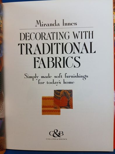 Decorating with Traditional Fabrics