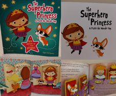 The Superhero Princess & Pickle the Wonder Dog