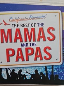 The Mamas And The Papas - The Best Of.