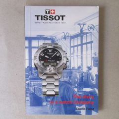 Tissot, The Story Of A Watch Company