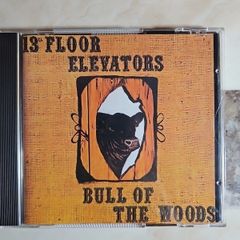 13th Floor Elevators CD - Bull Of The Woods