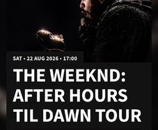 3 x The Weeknd, Saturday 22nd, Golden Circle