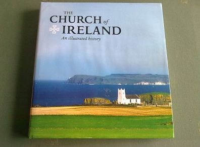 The Church of Ireland an illustrated history Irish history